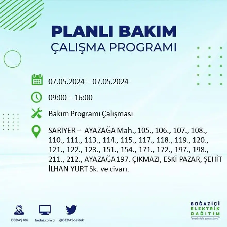 İstanbul'un 23 ilçesinde elektrik kesintisi: Elektrikler ne zaman gelecek? (7 Mayıs tarihli BEDAŞ kesinti programı) 49 İstanbul'un 23 ilçesinde elektrik kesintisi: Elektrikler ne zaman gelecek? (7 Mayıs tarihli BEDAŞ kesinti programı) 49