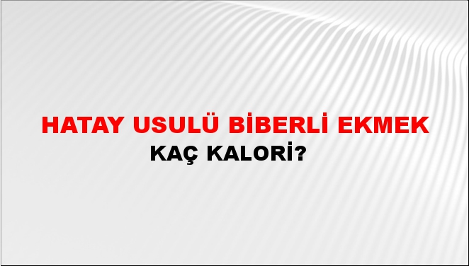 Hatay Usulü Biberli Ekmek