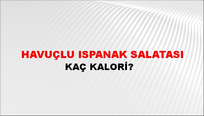 Havuçlu Ispanak Salatası