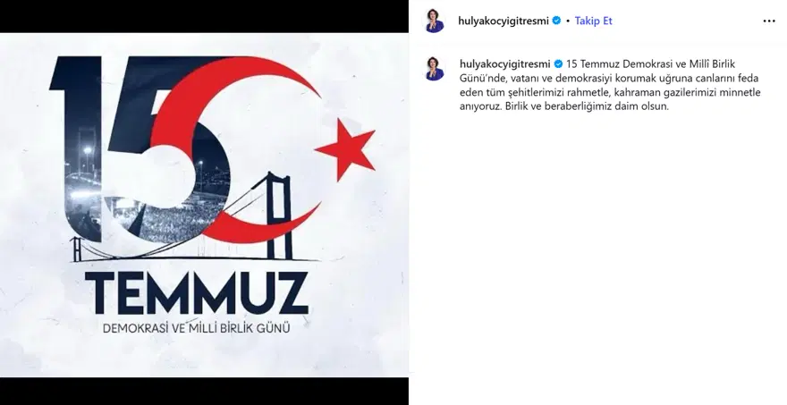Ünlülerden 15 Temmuz Demokrasi ve Milli Birlik Günü paylaşımları. "Birlik ve beraberliğimiz daim olsun" 4