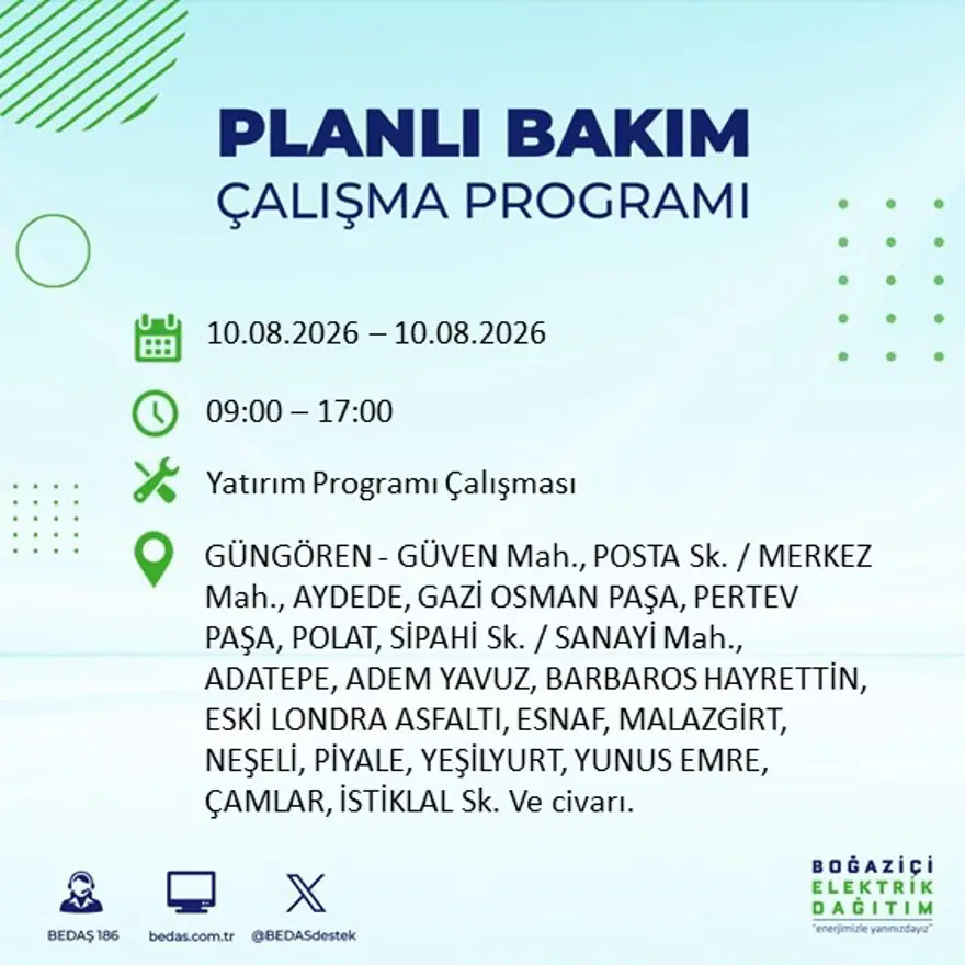 İstanbul'un 22 ilçesinde 9 saat elektrik kesintisi yaşanacak. 10 Ağustos BEDAŞ elektrik kesintisi programı 7 İstanbul'un 22 ilçesinde 9 saat elektrik kesintisi yaşanacak. 10 Ağustos BEDAŞ elektrik kesintisi programı 7