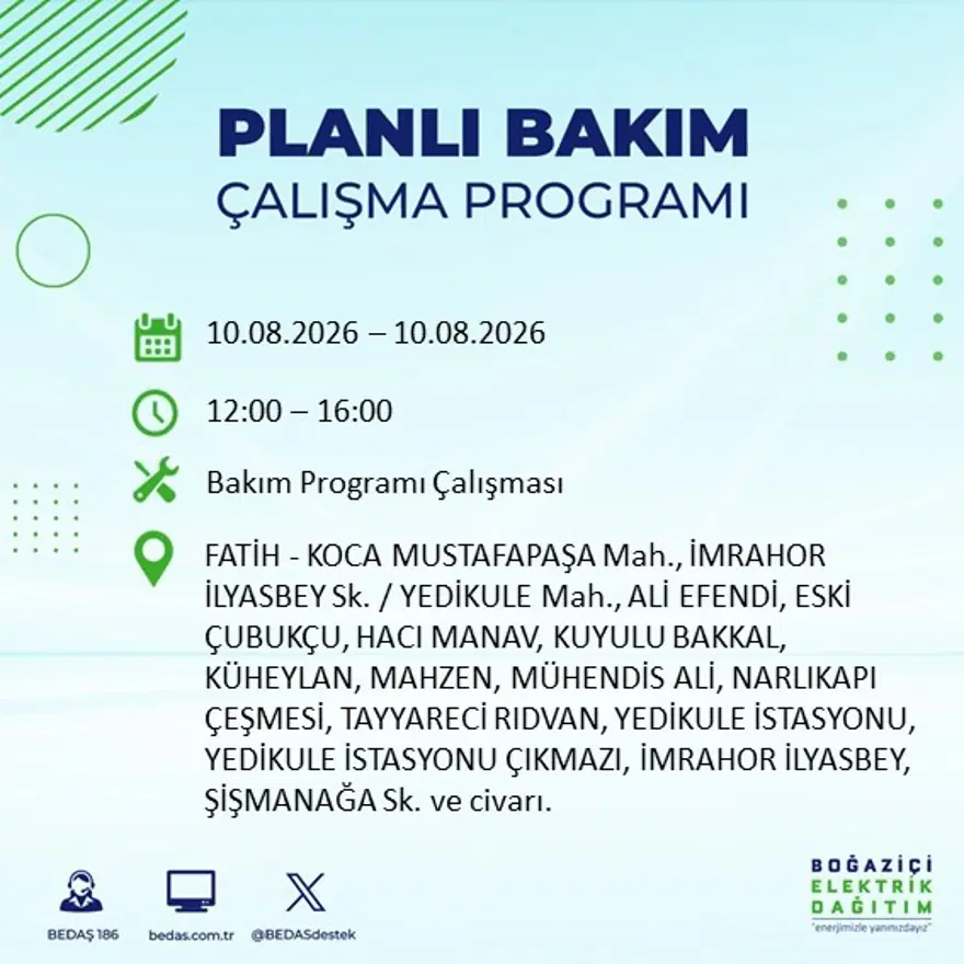 İstanbul'un 22 ilçesinde 9 saat elektrik kesintisi yaşanacak. 10 Ağustos BEDAŞ elektrik kesintisi programı 5 İstanbul'un 22 ilçesinde 9 saat elektrik kesintisi yaşanacak. 10 Ağustos BEDAŞ elektrik kesintisi programı 5