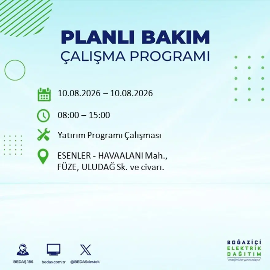 İstanbul'un 22 ilçesinde 9 saat elektrik kesintisi yaşanacak. 10 Ağustos BEDAŞ elektrik kesintisi programı 64 İstanbul'un 22 ilçesinde 9 saat elektrik kesintisi yaşanacak. 10 Ağustos BEDAŞ elektrik kesintisi programı 64