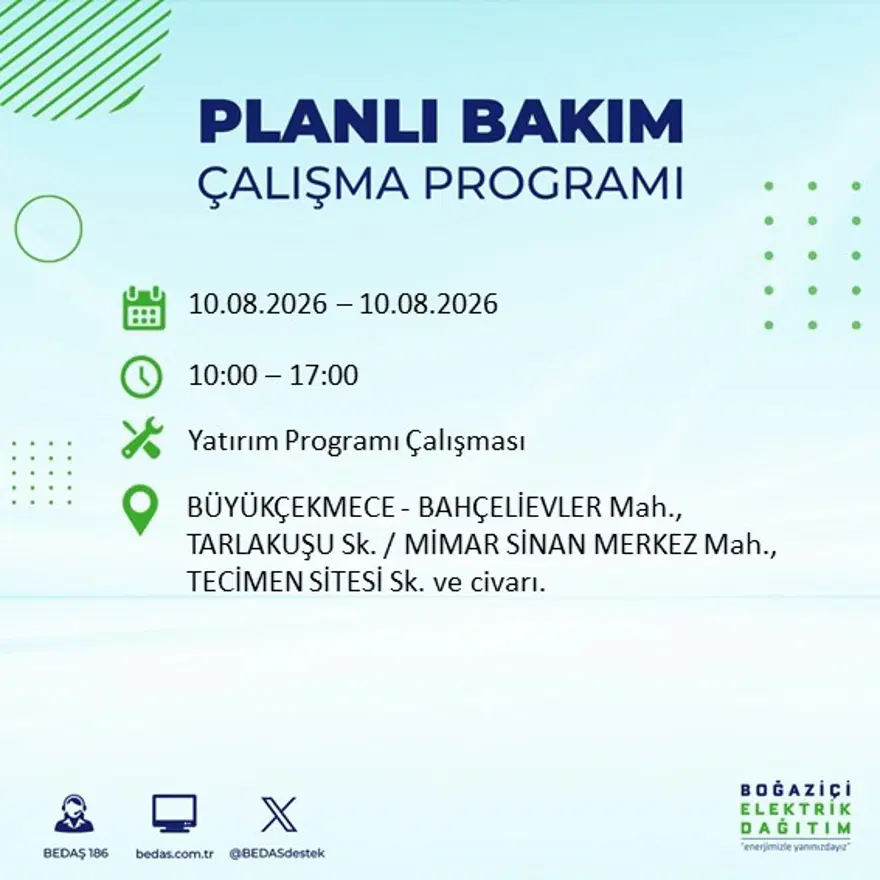 İstanbul'un 22 ilçesinde 9 saat elektrik kesintisi yaşanacak. 10 Ağustos BEDAŞ elektrik kesintisi programı 42 İstanbul'un 22 ilçesinde 9 saat elektrik kesintisi yaşanacak. 10 Ağustos BEDAŞ elektrik kesintisi programı 42