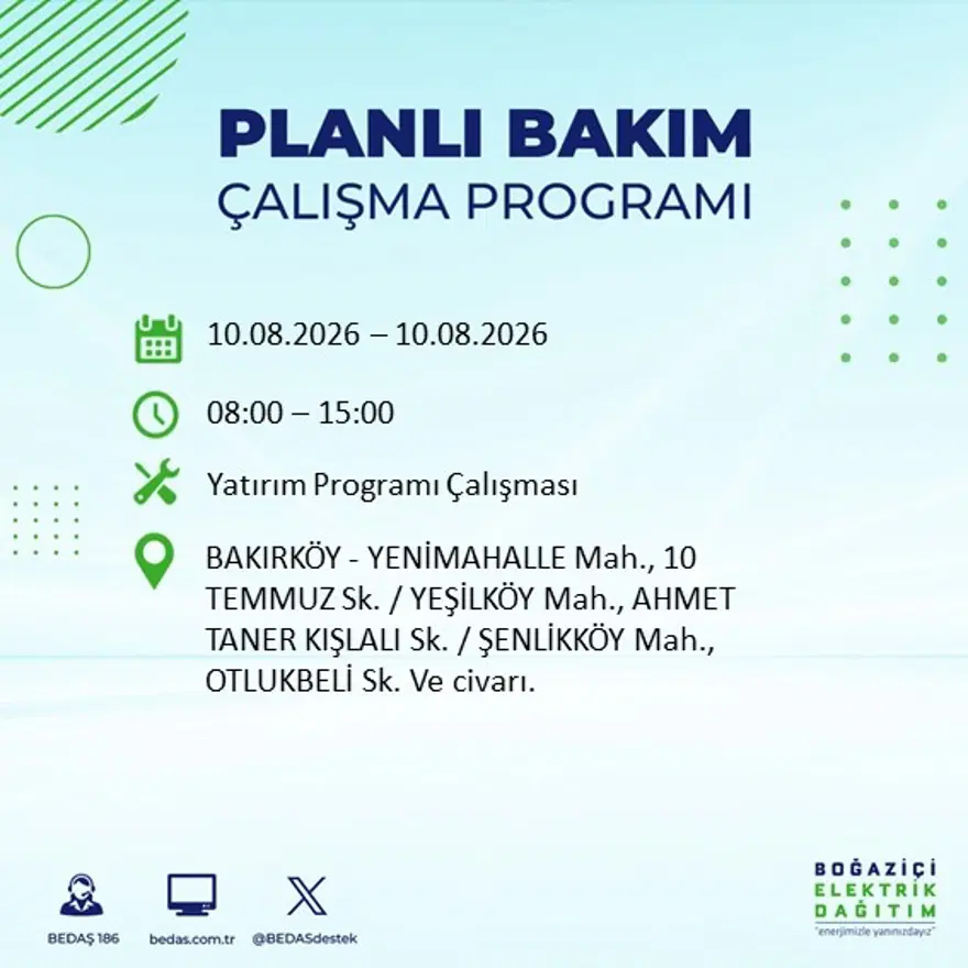 İstanbul'un 22 ilçesinde 9 saat elektrik kesintisi yaşanacak. 10 Ağustos BEDAŞ elektrik kesintisi programı 36 İstanbul'un 22 ilçesinde 9 saat elektrik kesintisi yaşanacak. 10 Ağustos BEDAŞ elektrik kesintisi programı 36