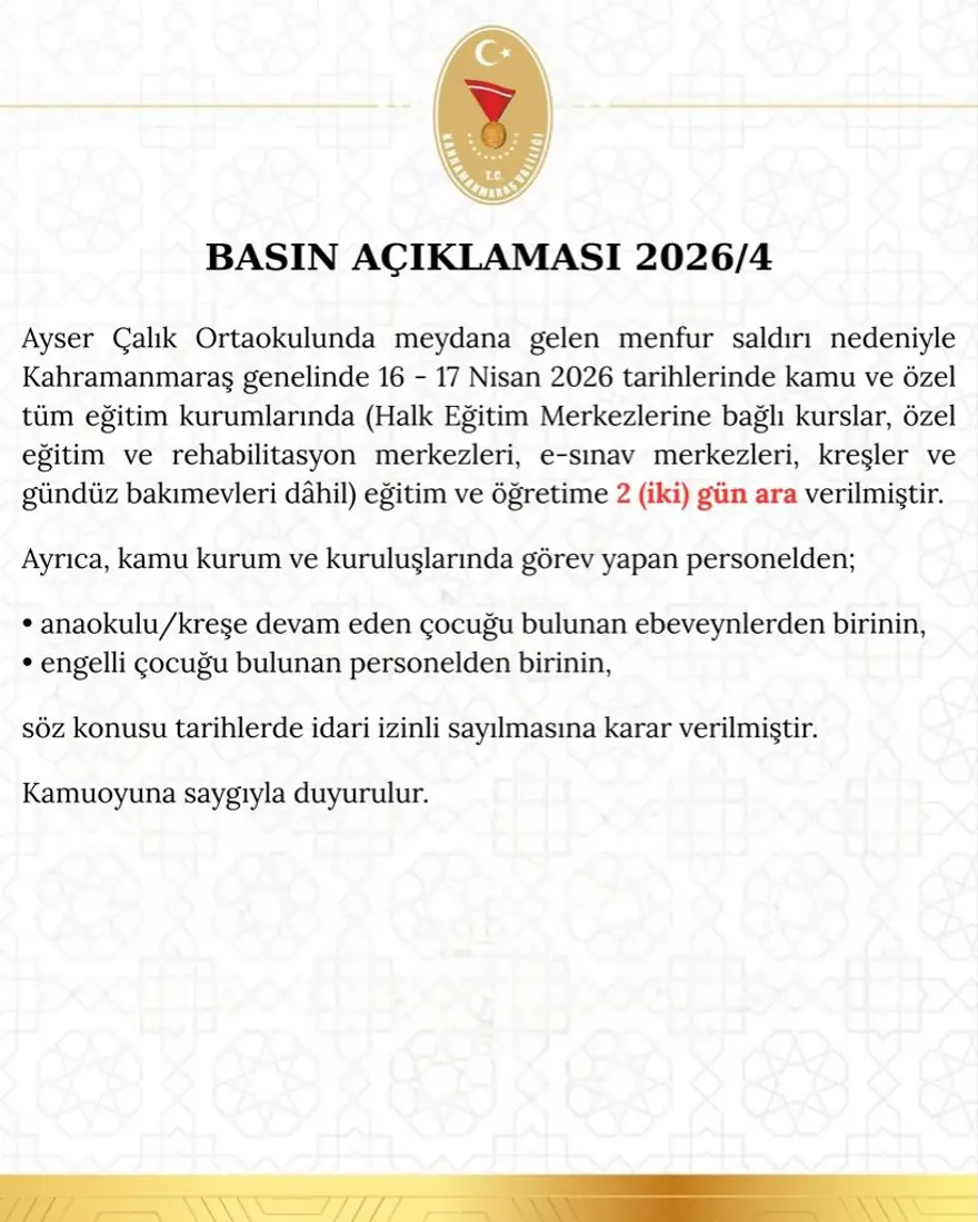KAHRAMANMARAŞ'TA OKULLAR 2 GÜN TATİL EDİLDİ 2