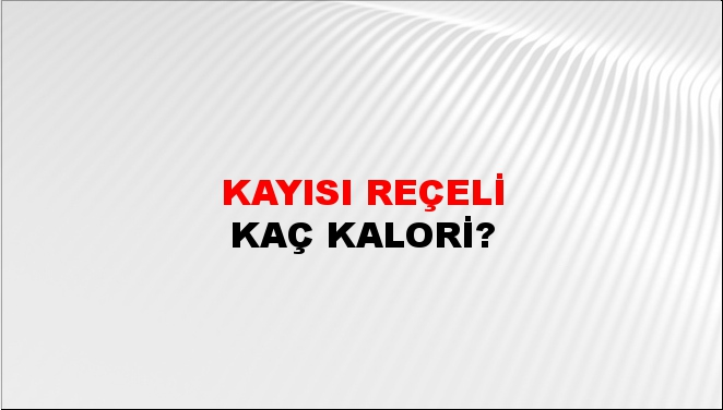 Kayısı Reçeli