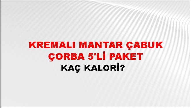 Kremalı Mantar Çabuk Çorba 5'li Paket