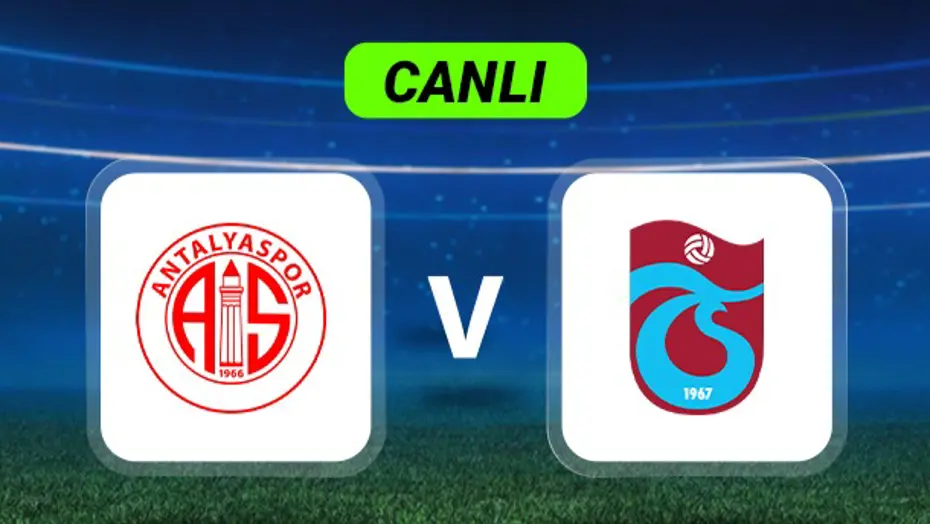 Canlı Anlatım: Antalyaspor-Trabzonspor maçı