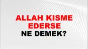 Allah Kısmet Ederse