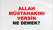 Allah Müstahakını Versin