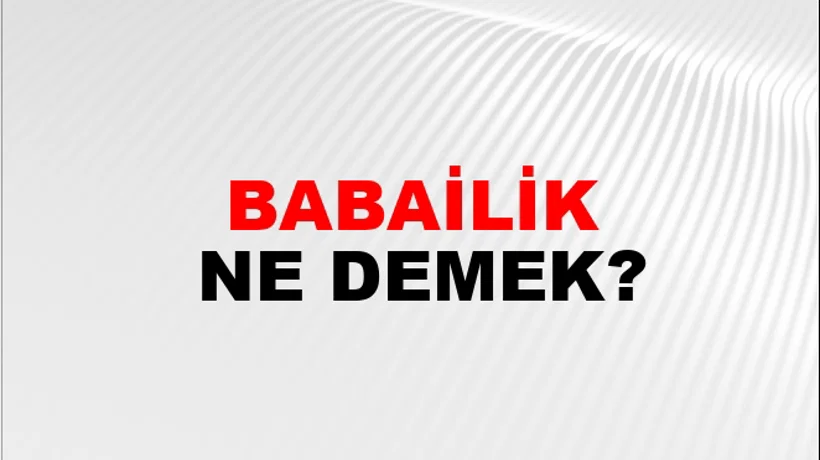 Babailik Babailik
