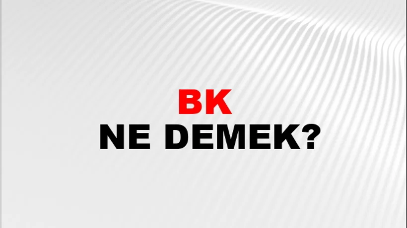 Bk Bk