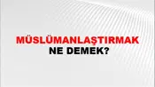 Müslümanlaştırmak
