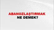 Abanozlaştırmak