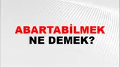 Abartabilmek