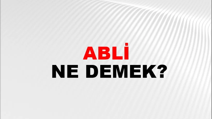 Abli Abli
