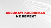 Ablukayı Kaldırmak