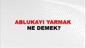 Ablukayı Yarmak