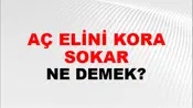 Aç Elini Kora Sokar