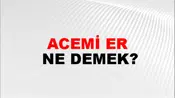 Acemi Er