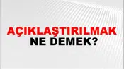Açıklaştırılmak