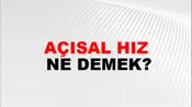 Açısal Hız