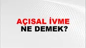 Açısal İvme