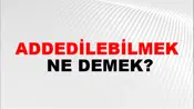 Addedilebilmek