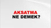 Aksatma