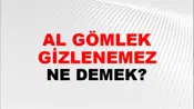 Al Gömlek Gizlenemez