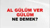 Al Gülüm Ver Gülüm