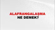 Alafrangalaşma