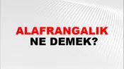 Alafrangalık