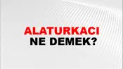 Alaturkacı