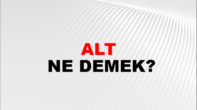 Alt Alt