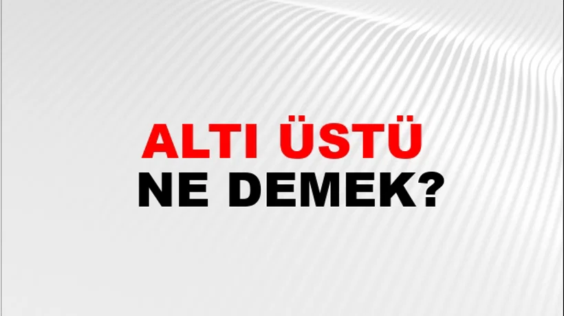 Altı Üstü Altı Üstü