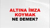 Altına İmza Koymak