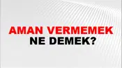 Aman Vermemek