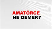 Amatörce