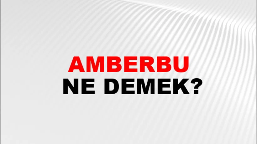 Amberbu Amberbu