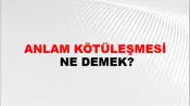 Anlam Kötüleşmesi