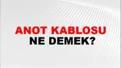 Anot Kablosu