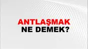 Antlaşmak