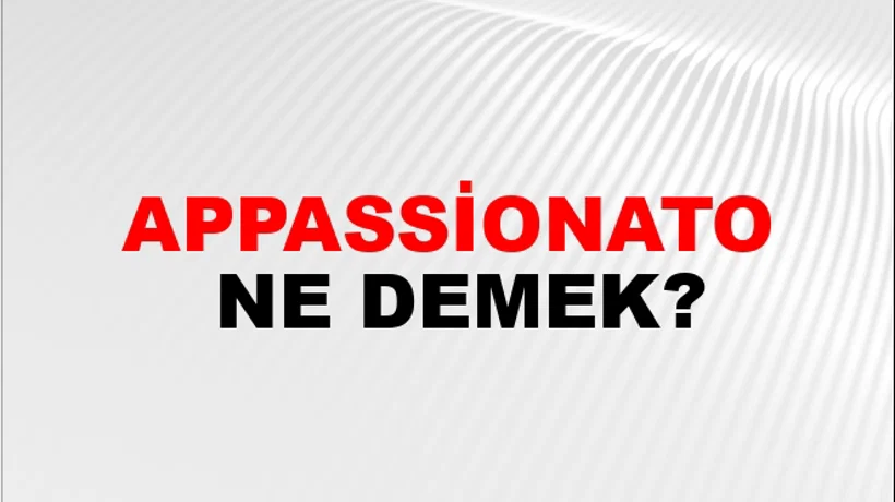 Appassionato Appassionato