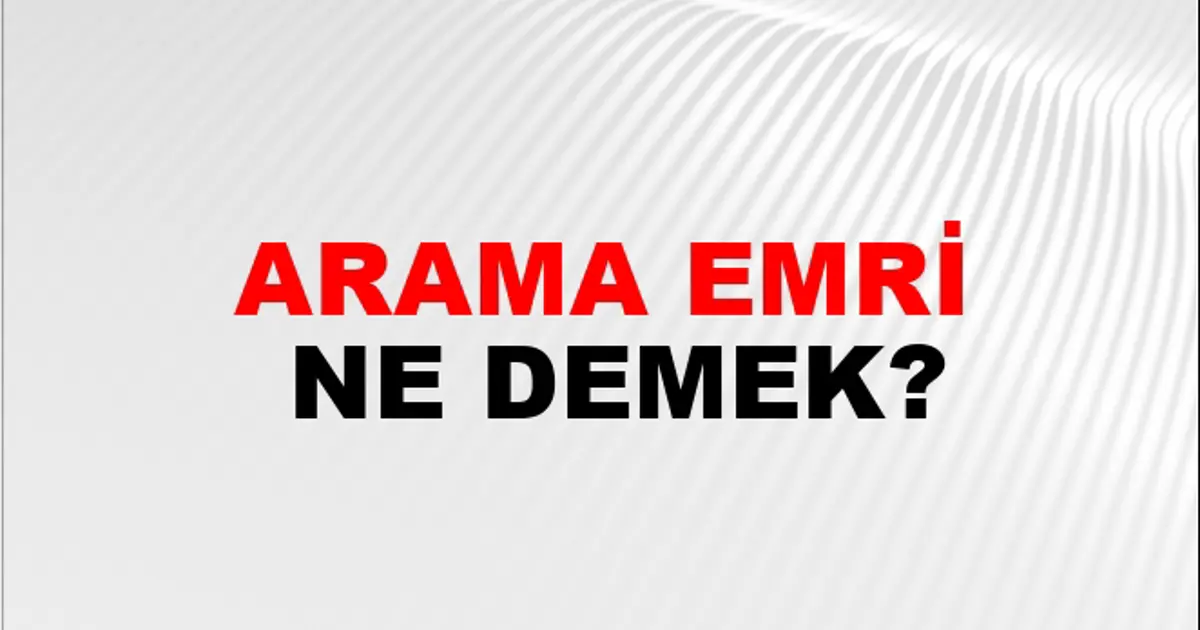 Arama Emri Nasıl Yazılır? | NTV Haber