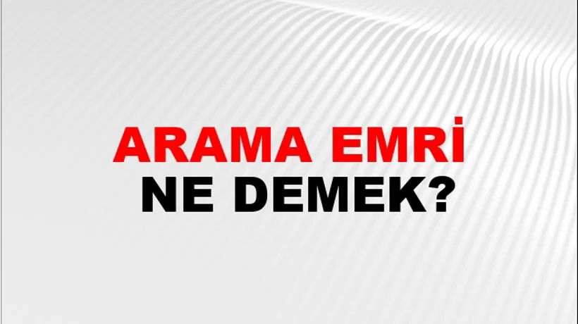 Arama Emri Arama Emri