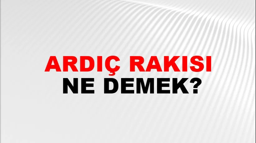 Ardıç Rakısı Ardıç Rakısı