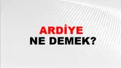 Ardiye