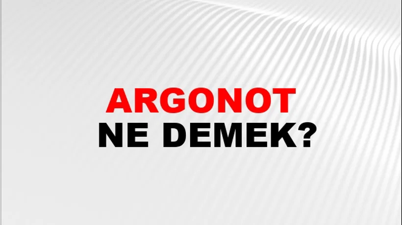 Argonot Argonot
